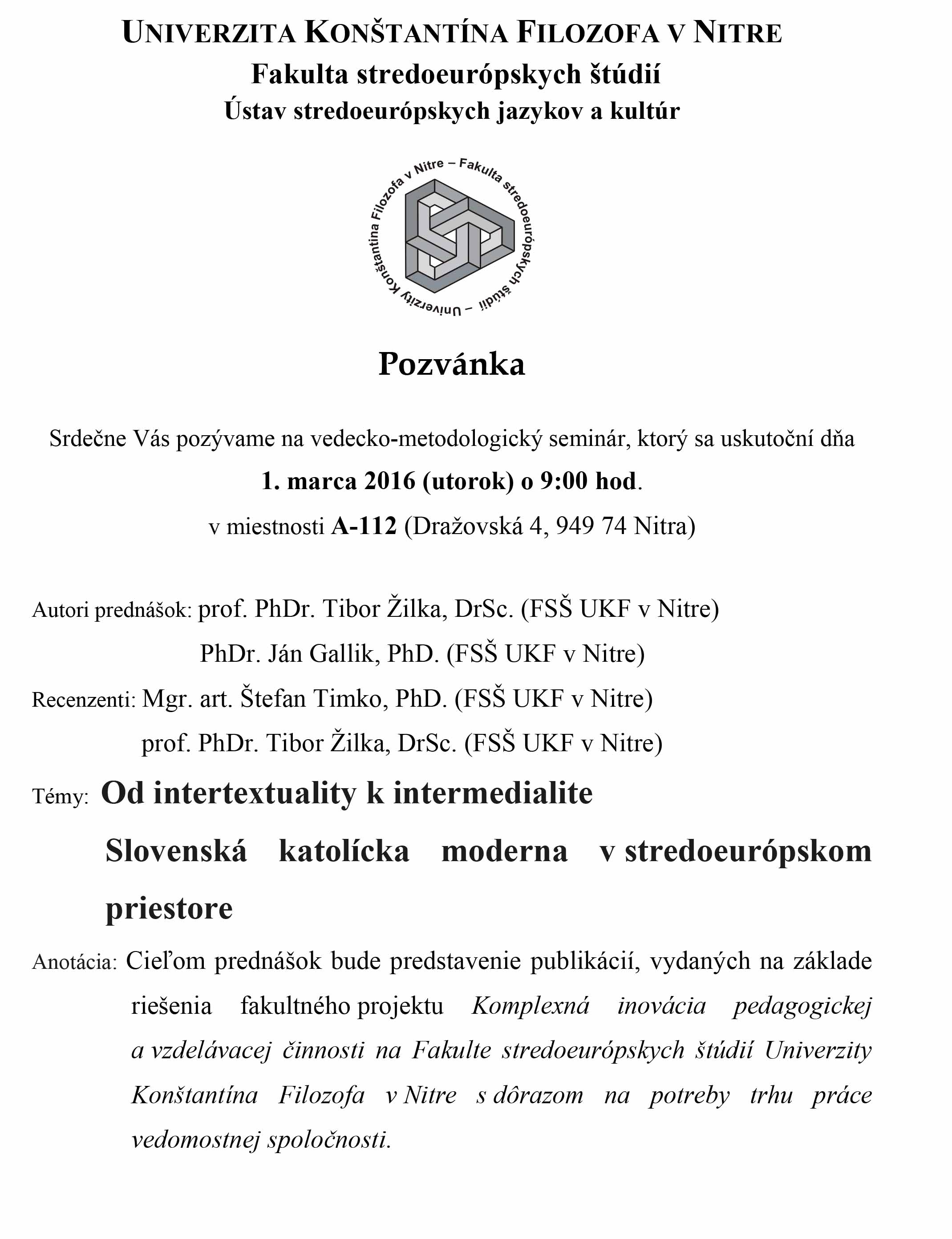 Pozvánka na vedecko metodologický seminár 1.3